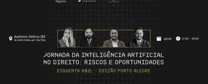 Inteligencia artificial no direito, seguro garantia, evento porto alegue